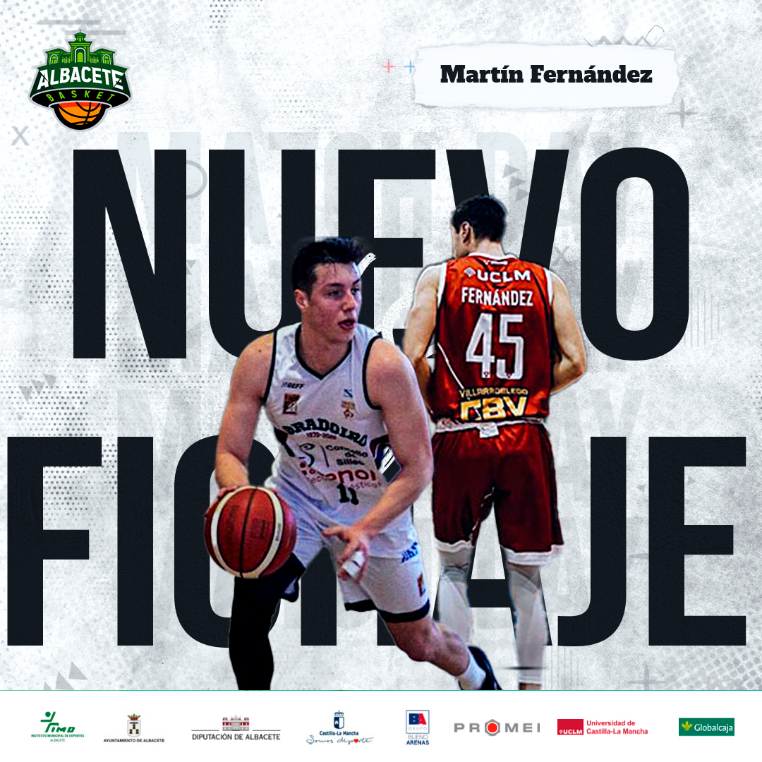 El Bueno Arenas Albacete Basket incorpora a Martín Fernández
